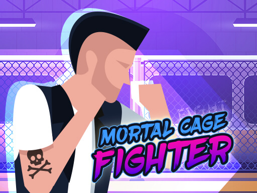 mortal cage fighter