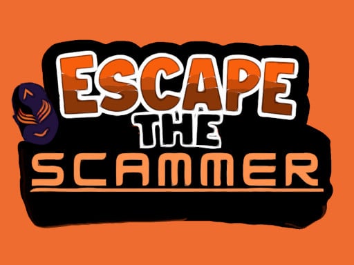 Escape The Scammer