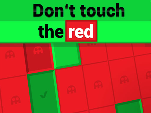 Don´t Touch The Red