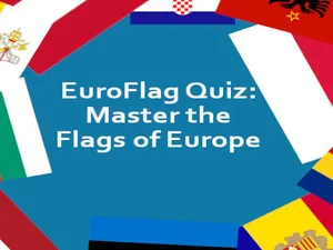 EuroFlag Quiz: Master the Flags of Europe